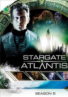 Stargate Atlantis. The complete fifth season [videorecording] / Metro-Goldwyn-Mayer Studios Inc.