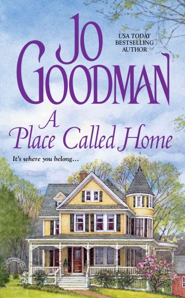 A place called home / Jo Goodman.