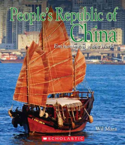 People's Republic of China / by Wil Mara.