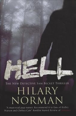 Hell. (Sam Becket mysteries) : a Sam Becket thriller / Hilary Norman.