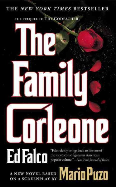 The family Corleone / [lp] Ed Falco.