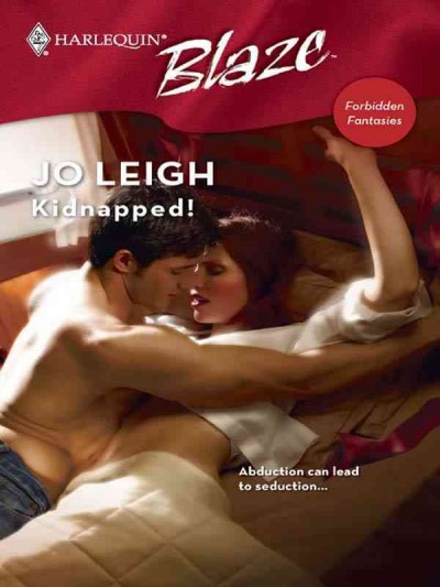 Kidnapped! [electronic resource] / Jo Leigh.
