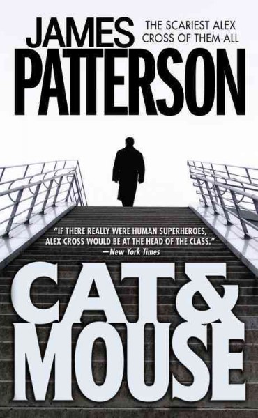 Cat & mouse [electronic resource] / James Patterson.