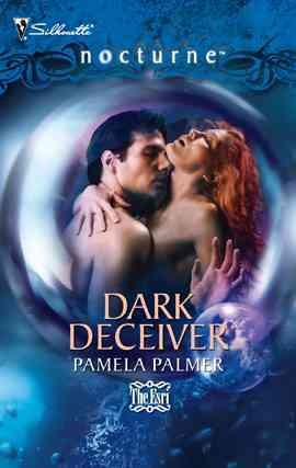 Dark deceiver [electronic resource] / Pamela Palmer.