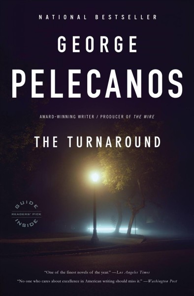 The turnaround [electronic resource] / George Pelecanos.