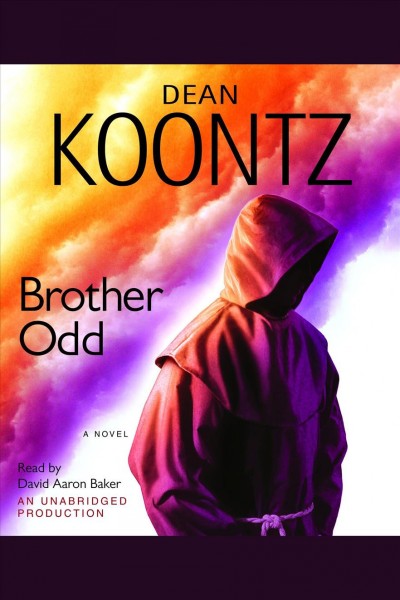 Brother Odd [electronic resource] / Dean Koontz.