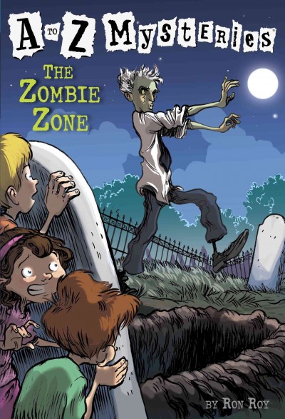 The zombie zone [electronic resource] / by Ron Roy ; illustrated by John Steven Gurney.