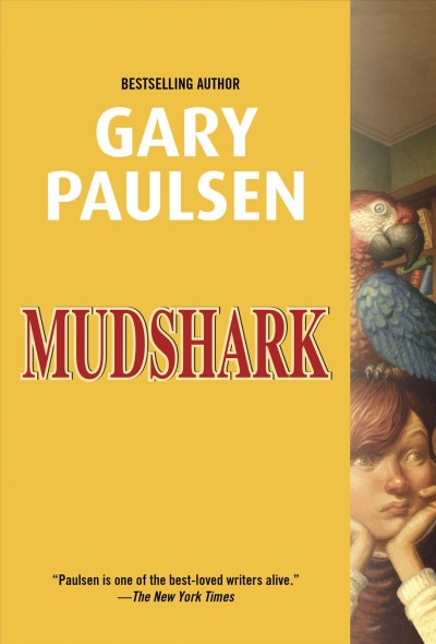 Mudshark [electronic resource] / Gary Paulsen.