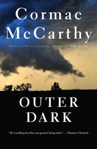 Outer dark [electronic resource] / Cormac McCarthy.