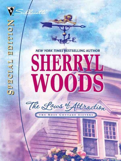 The laws of attraction [electronic resource] / Sherryl Woods.