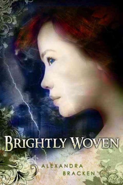 Brightly woven / Alexandra Bracken.