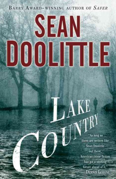 Lake country : a novel / Sean Doolittle.