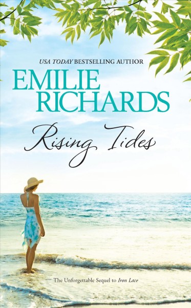 Rising tides / Emilie Richards.