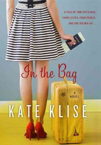 In the bag / Kate Klise.