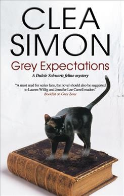 Grey expectations / Clea Simon.