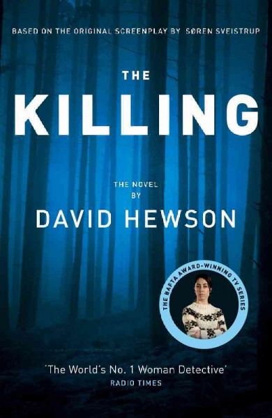 The killing / David Hewson.