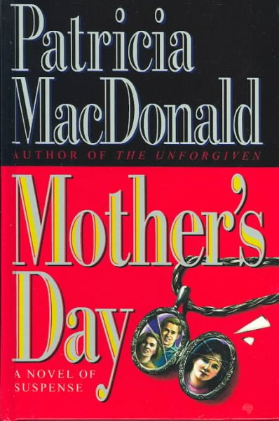 Mother's day / Patricia MacDonald.