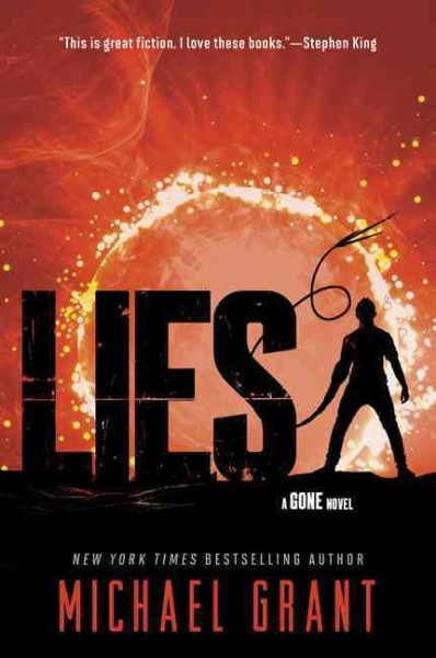 Lies / [Paperback] : a Gone novel /Book 3 / Michael Grant.