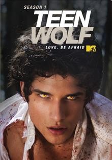 Teen wolf. Season 1 [videorecording] / MGM Television ; Music Television (MTV) ; directors, Russell Mulcahy ... [et al.] ; writers, Jeff Davis ... [et al.].