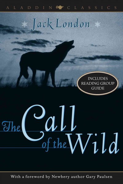 The call of the wild Jack London ; illustrated by Andrew Davidson ; foreword by Jean Craighead George.