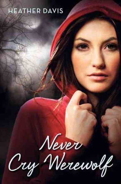 Never cry werewolf Heather Davis.