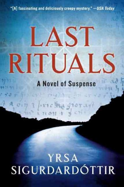 Last rituals : a novel of suspense.