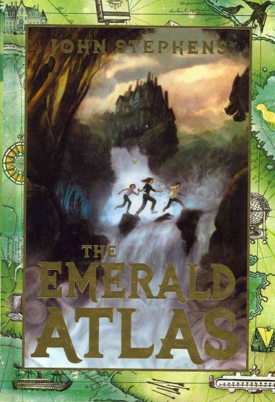 The emerald atlas / John Stephens. 