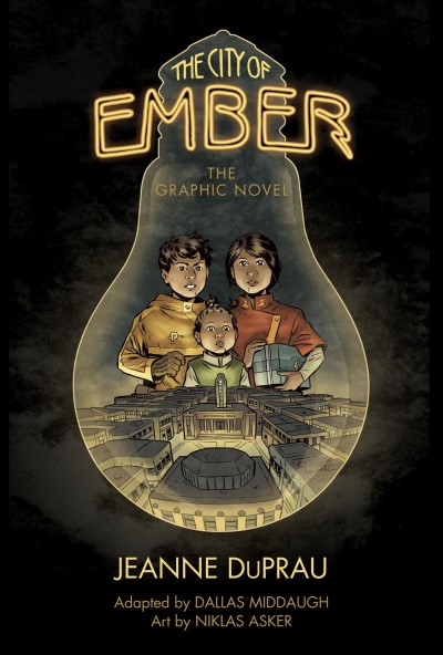 The city of Ember : the graphic novel / [an abridgement of the novel by] Jeanne DuPrau ; adapted by Dallas Middaugh ; art by Niklas Asker ; color by Niklas Asker and Bo Ashi ; lettering by Chris Dickey.