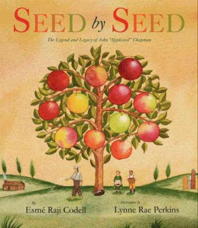 Johnny Appleseed's anniversary / by Esme Raji Codell ; illustrations by Lynne Rae Perkins.
