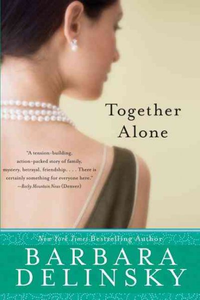 Together alone / Barbara Delinsky.