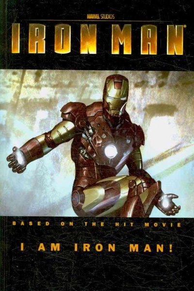 Iron Man : I am Iron Man!.