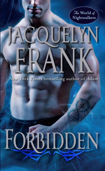 Forbidden / Jacquelyn Frank.