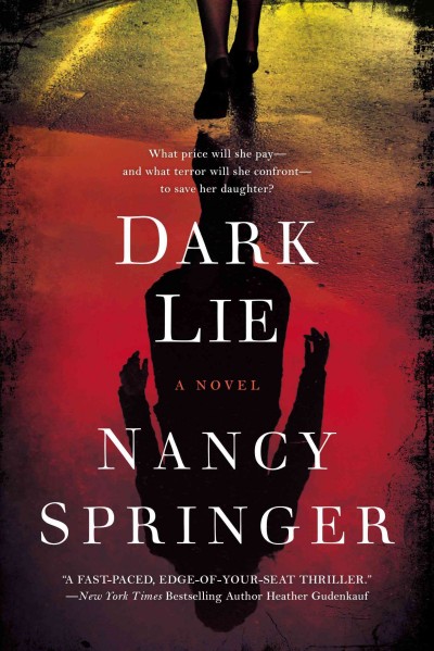 Dark lie / Nancy Springer.
