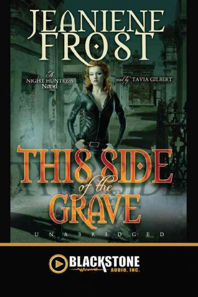 This side of the grave [electronic resource] / Jeaniene Frost.
