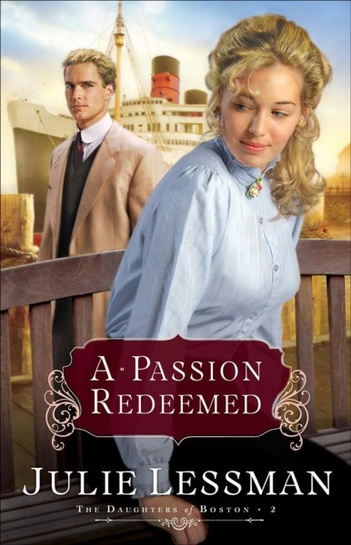 A passion redeemed [electronic resource] / Julie Lessman.