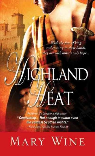 Highland heat [electronic resource] / Mary Wine.