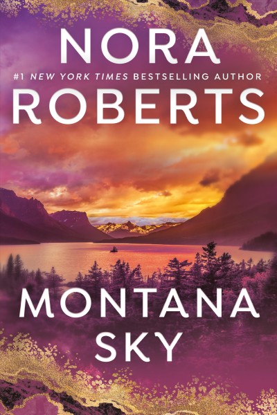 Montana sky [electronic resource] / Nora Roberts.