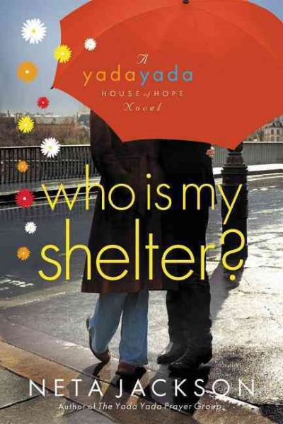 Who is my shelter? [electronic resource] / Neta Jackson.