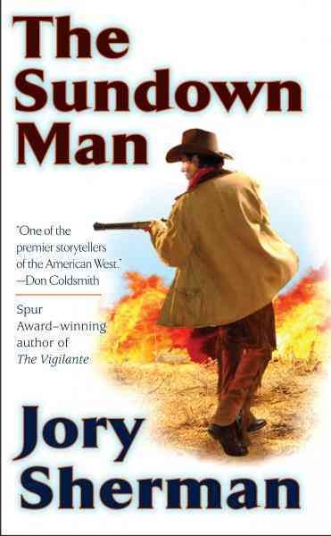 The sundown man [electronic resource] / Jory Sherman.