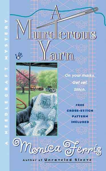 A murderous yarn [electronic resource] / Monica Ferris.