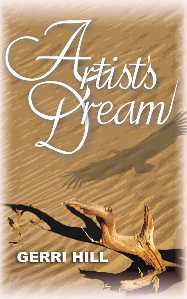 Artist's dream / Gerri Hill.