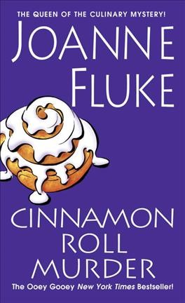 Cinnamon roll murder / Joanne Fluke.