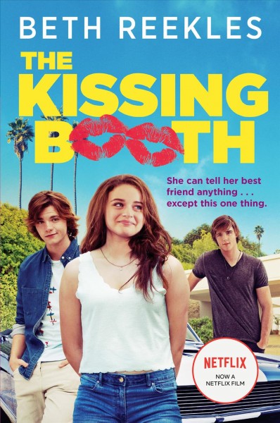 The kissing booth / Beth Reekles.