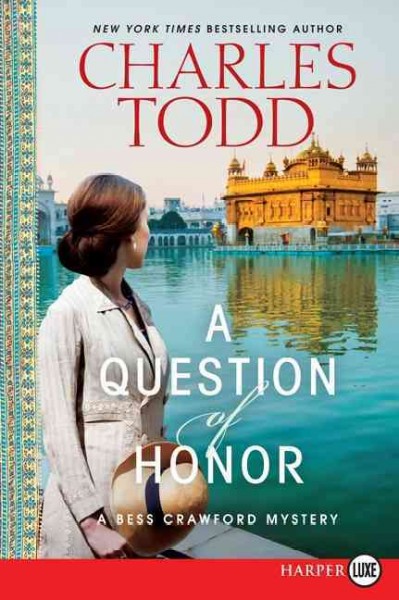 A question of honor / Charles Todd.