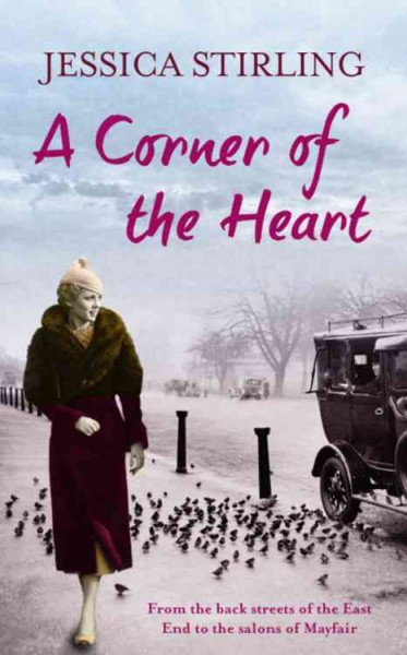 A corner of the heart / Jessica Stirling.