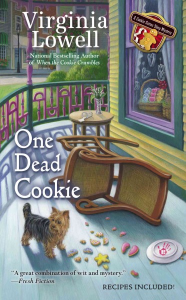 One dead cookie / Virginia Lowell.