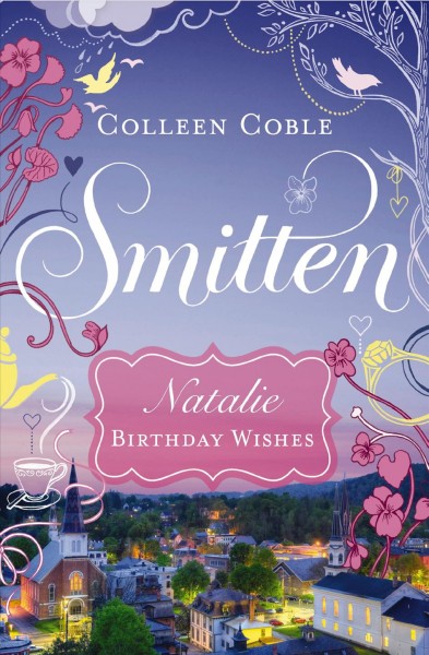 Natalie, birthday wishes [electronic resource] / Colleen Coble.