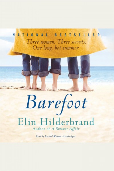 Barefoot [electronic resource] / Elin Hilderbrand.