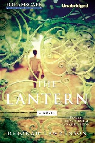 The lantern [electronic resource] / Deborah Lawrenson.