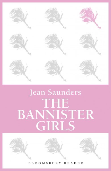 The Bannister girls [electronic resource] / Jean Saunders.